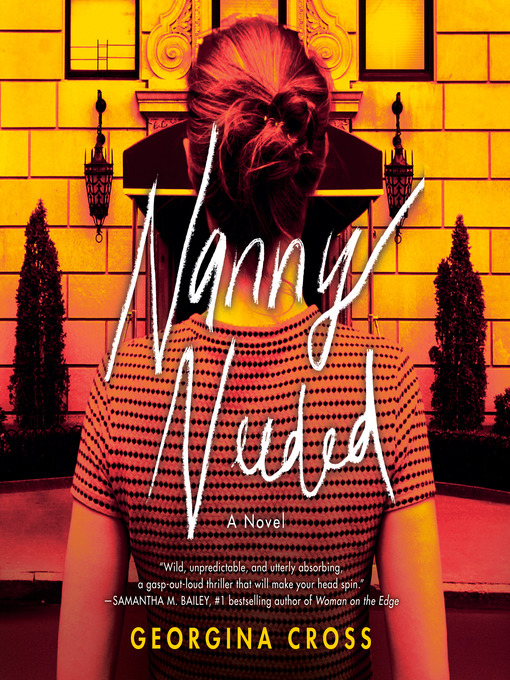 Title details for Nanny Needed by Georgina Cross - Wait list